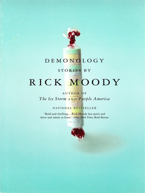 Title details for Demonology by Rick Moody - Wait list